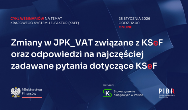 Zapraszamy na kolejne webinarium nt. KSeF