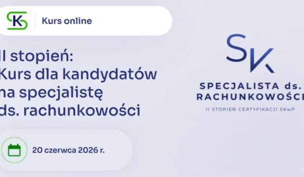 Kurs dla kandydatów na specjalistę ds. rachunkowości
