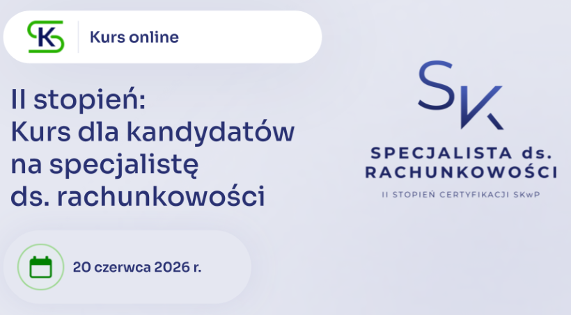 Kurs dla kandydatów na specjalistę ds. rachunkowości
