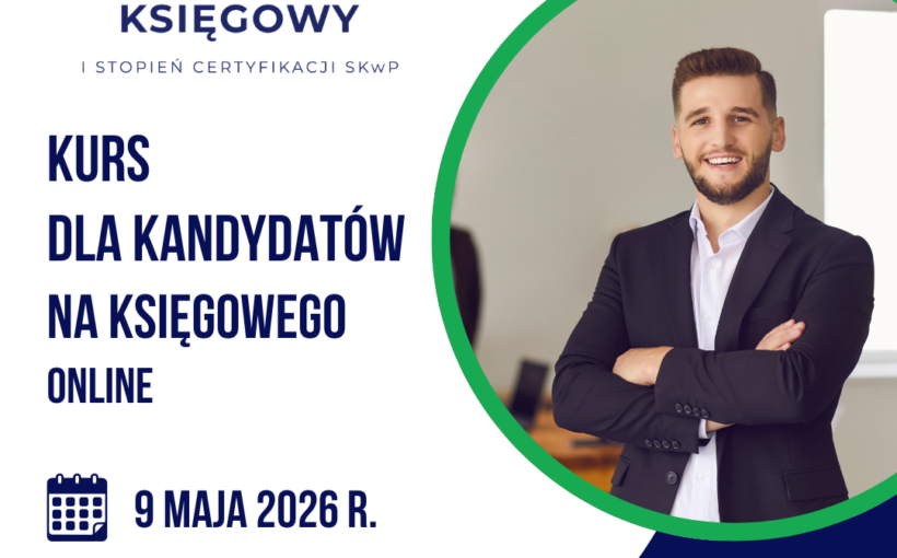Kurs dla kandydatów na księgowego w trybie online